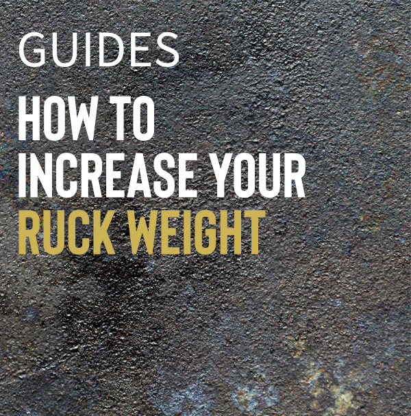 How To Increase Your Ruck Weight | PF GUIDES