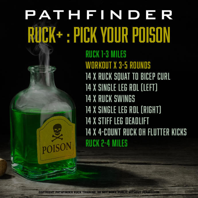 RUCK+ | PICK YOUR POISON