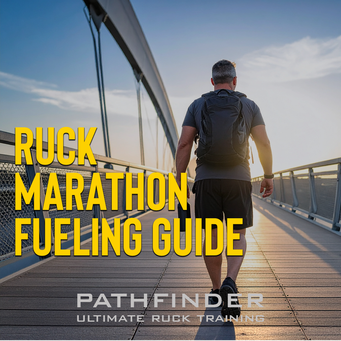 Ruck Marathon Fueling & Hydration: Exactly What To Take Per Hour (26.2-50 miles)