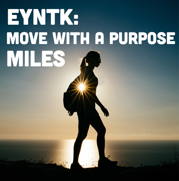Move with a Purpose - Miles <br>Everything You Need to Know