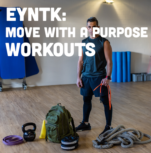 Move with a Purpose - Workouts <br>Everything You Need to Know